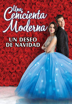 donde ver una cenicienta moderna: un deseo de navidad