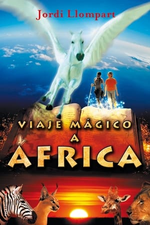 donde ver viaje mágico a África