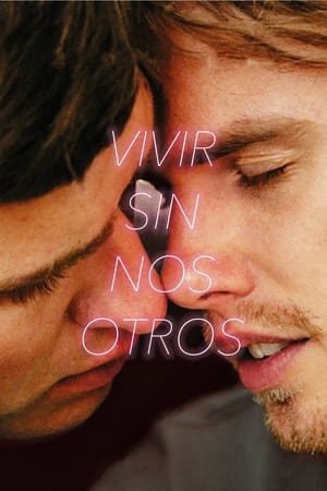 donde ver vivir sin nosotros