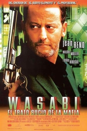 donde ver wasabi: el trato sucio de la mafia