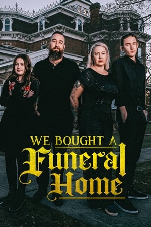 donde ver we bought a funeral home