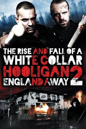 donde ver white collar hooligan 2: inglaterra fuera