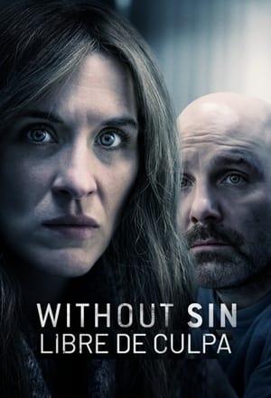 donde ver without sin:  libre de culpa