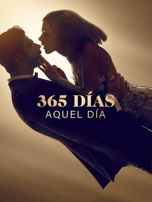 donde ver 365 days: this day