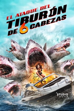 donde ver 6-headed shark attack