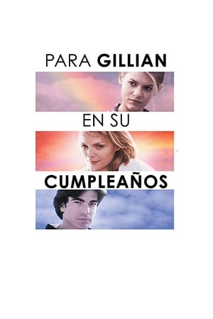 donde ver a gillian en su cumpleaños