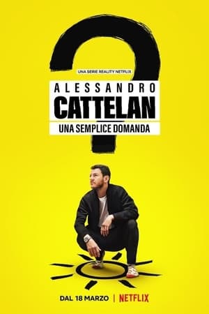donde ver alessandro cattelan: one simple question