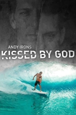 donde ver andy irons: kissed by god