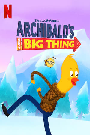 donde ver archibald's next big thing