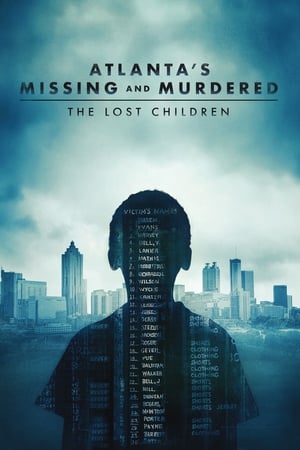 donde ver atlanta's missing and murdered: the lost children