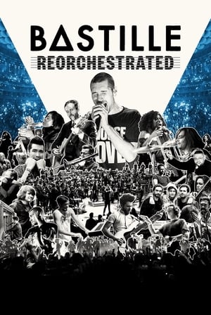 donde ver bastille - reorchestrated