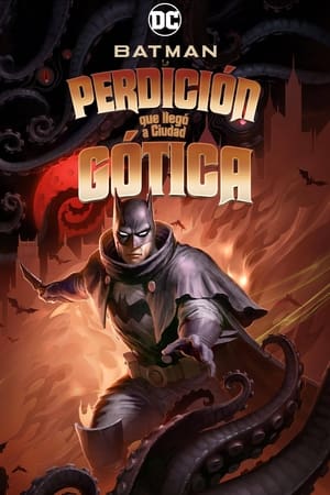 donde ver batman: la perdición que llegó a ciudad gótica