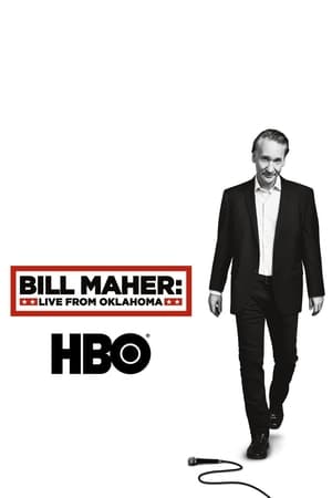 donde ver bill maher: live from oklahoma