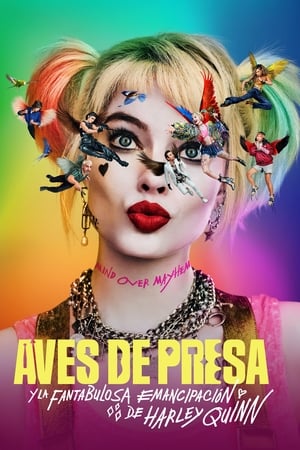 donde ver birds of prey (and the fantabulous emancipation of one harley quinn)