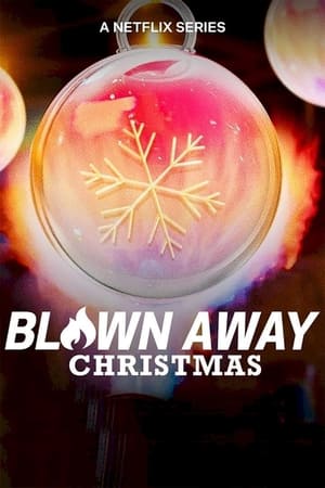 donde ver blown away: christmas