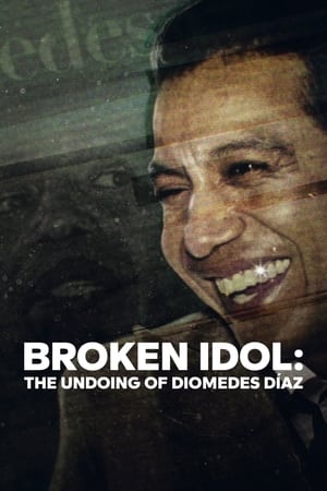 donde ver broken idol: the undoing of diomedes díaz