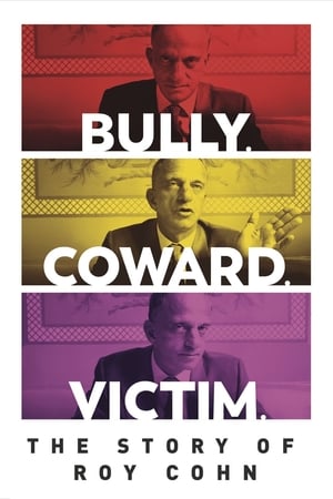donde ver bully. coward. victim. the story of roy cohn