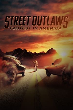 donde ver street outlaws: fastest in america