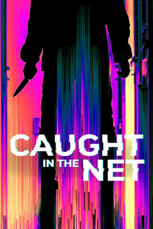 donde ver caught in the net