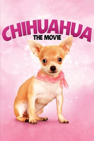 donde ver chihuahua: the movie