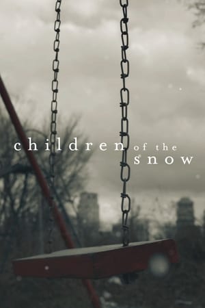 donde ver children of the snow