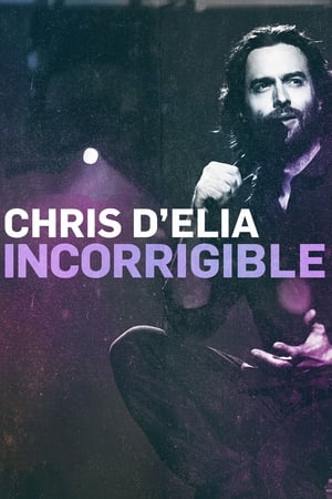 donde ver chris d'elia: incorrigible