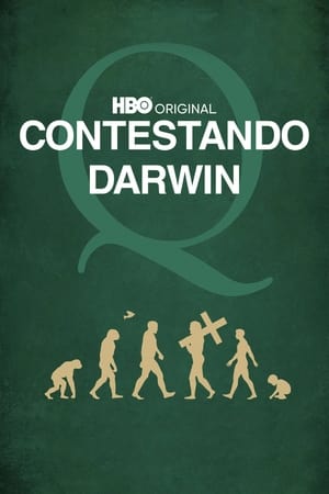 donde ver cuestionando a darwin