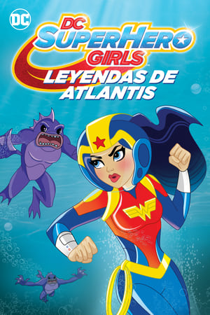 donde ver dc super hero girls: legends of atlantis