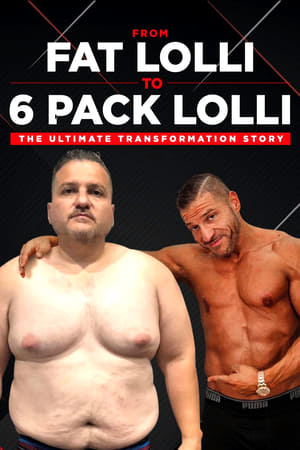 donde ver de lolli gordo a lolli 6 pack la mayor historia de transformación