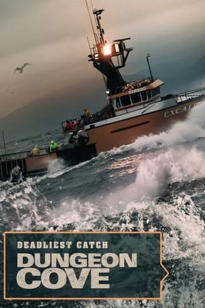 donde ver deadliest catch: dungeon cove