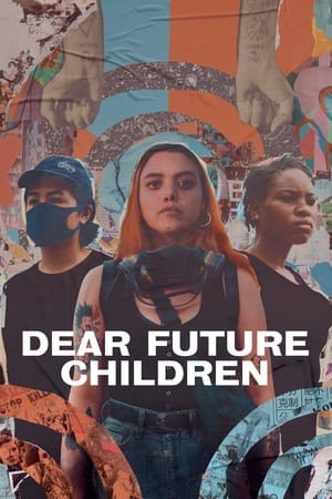 donde ver dear future children