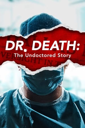 donde ver dr. death: the undoctored story