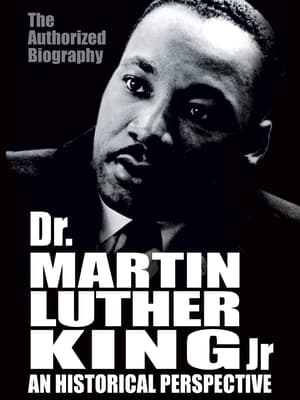 donde ver dr. martin luther king, jr: an historical perspective