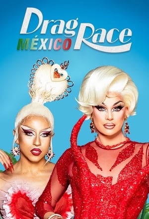 donde ver drag race méxico