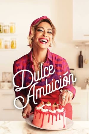 donde ver dulce ambición