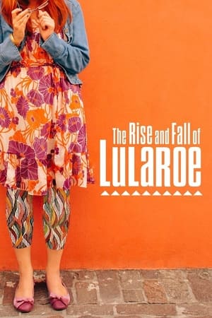 donde ver el ascenso y la caída de lularoe