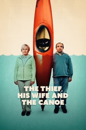 donde ver el ladrón, su mujer y la canoa