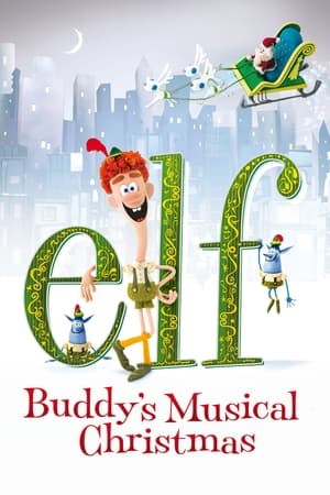 donde ver elf: buddy's musical christmas