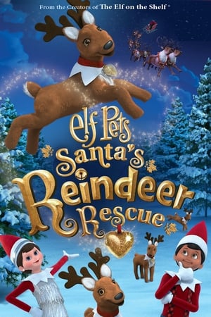 donde ver elf pets: santa’s reindeer rescue