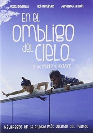 donde ver en el ombligo del cielo (es)