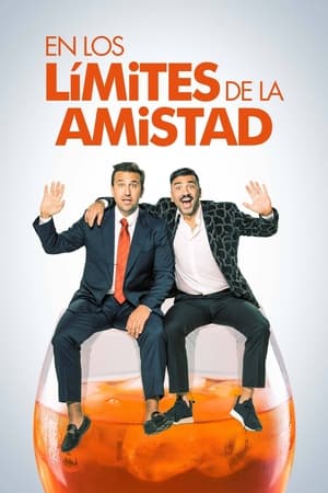 donde ver en los límites de la amistad