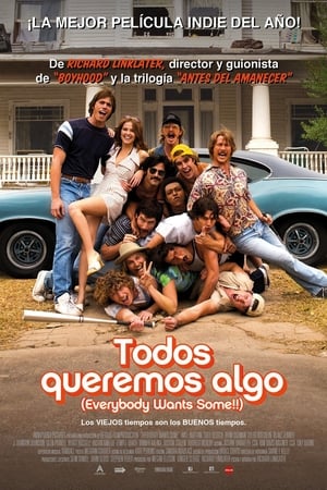 donde ver everybody wants some!!