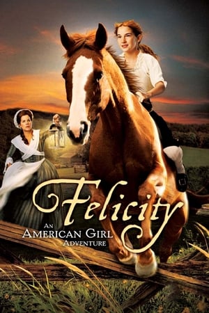 donde ver felicity: an american girl adventure