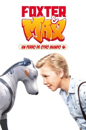 donde ver foxter & max: un perro de otro mundo