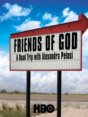 donde ver friends of god: a road trip with alexandra pelosi