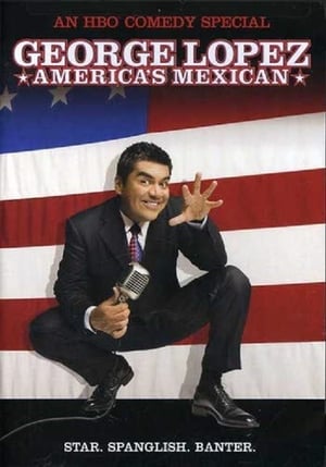 donde ver george lopez: america's mexican