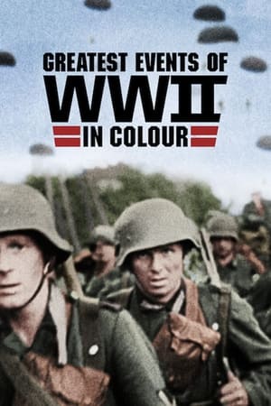 donde ver greatest events of wwii in colour