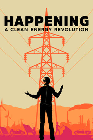 donde ver happening: a clean energy revolution
