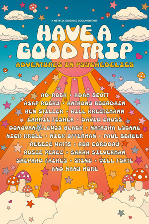 donde ver have a good trip: adventures in psychedelics
