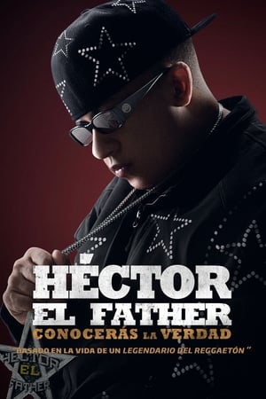 donde ver héctor el father: conocerás la verdad